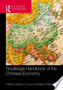 Routledge Handbook of the Chinese Economy Book