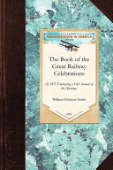 The Book of the Great Railway Celebrations of 1857