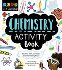 STEM Starters for Kids Chemistry Activity Book Book