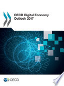 OECD Digital Economy Outlook 2017