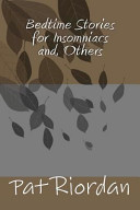 Bedtime Stories for Insomniacs and Others