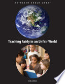 Teaching fairly in an unfair world /