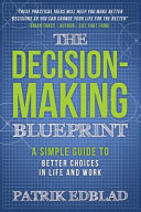The Decision Making Blueprint Book