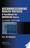Decommissioning Health Physics Book