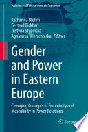 Gender And Power In Eastern Europe