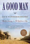 A Good Man Book Guy Vanderhaeghe