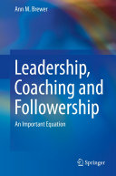 Leadership, Coaching and Followership Pdf/ePub eBook