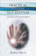 Practical Psychic Self-Defense