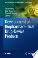 Development of Biopharmaceutical Drug Device Products
