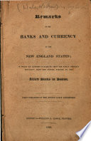 Remarks on the Banks and Currency of the New England States