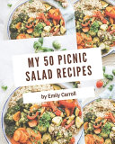 My 50 Picnic Salad Recipes