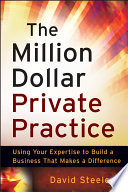 The Million Dollar Private Practice Book