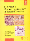 DE GRUCHY S CLINICAL HAEMATOLOGY IN MEDICAL PRACTICE  5TH ED Book