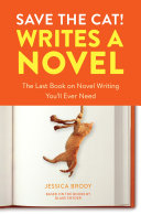 Save the Cat! Writes a Novel Pdf/ePub eBook