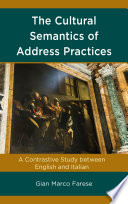 The Cultural Semantics of Address Practices Book