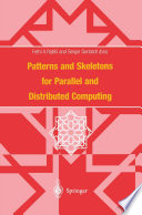 Patterns and Skeletons for Parallel and Distributed Computing Book