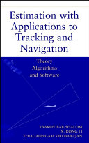 Estimation with Applications to Tracking and Navigation