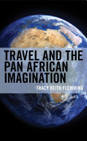 Travel and the Pan African Imagination