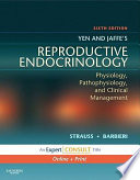 Yen and Jaffe s Reproductive Endocrinology