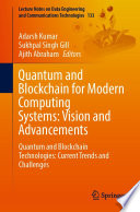 Quantum and Blockchain for Modern Computing Systems  Vision and Advancements