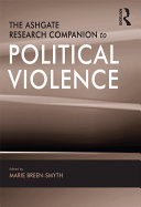 The Ashgate Research Companion to Political Violence