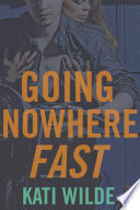 Going Nowhere Fast Book