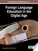 Handbook of Research on Foreign Language Education in the Digital Age Book