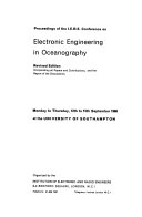 Proceedings of the I  E  R  E  Conference on Electronic Engineering in Oceanography  Monday to Thursday  12th to 15th September 1966 at the University of Southampton  Supplement Volume