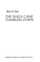 THE WALLS CAME TUMBLING DOWN Book PDF