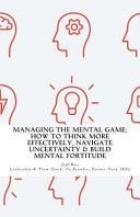 Managing the Mental Game