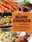 The Slow Cooker Cookbook Book