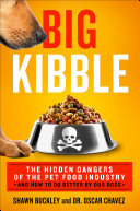 Big Kibble Book Shawn Buckley,Dr. Oscar Chavez
