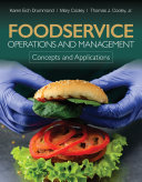 Foodservice Operations and Management  Concepts and Applications Book