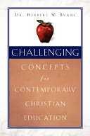 Challenging Concepts for Contemporary Christian Education