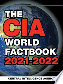 The CIA World Factbook 2021 2022