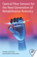 Optical Fiber Sensors for the Next Generation of Rehabilitation Robotics /