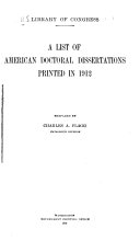 A List of American Doctoral Dissertations Printed in [1912-]1938