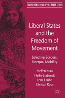 Liberal States and the Freedom of Movement [Pdf/ePub] eBook