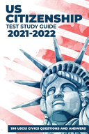 US Citizenship Test Study Guide 2021 2022 Book