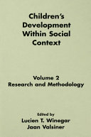 Children s Development Within Social Context  Research and methodology