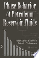 Phase Behavior of Petroleum Reservoir Fluids Book