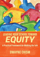 Leading Your School Toward Equity