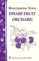 Maintaining Your Dwarf Fruit Orchard [Pdf/ePub] eBook