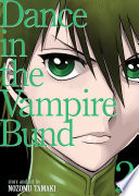 Dance in the Vampire Bund (Special Edition) Vol. 2