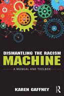 Dismantling the Racism Machine Pdf/ePub eBook