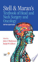 Stell   Maran s Textbook of Head and Neck Surgery and Oncology Book