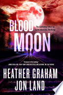 Blood Moon PDF Book By Heather Graham,Jon Land