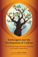 Entheogens and the Development of Culture Pdf/ePub eBook