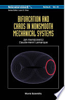Bifurcation and Chaos in Nonsmooth Mechanical Systems