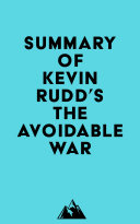 Summary of Kevin Rudd's The Avoidable War